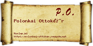 Polonkai Ottokár névjegykártya